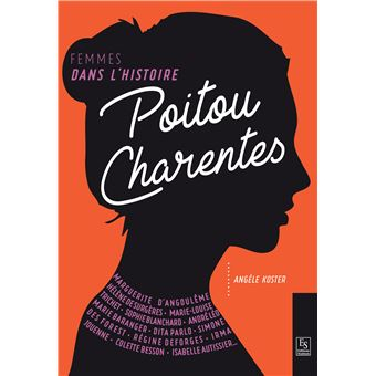 poitou-charentes-femmes-dans-l-histoire